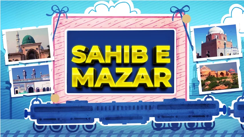 Sahib E Mazar